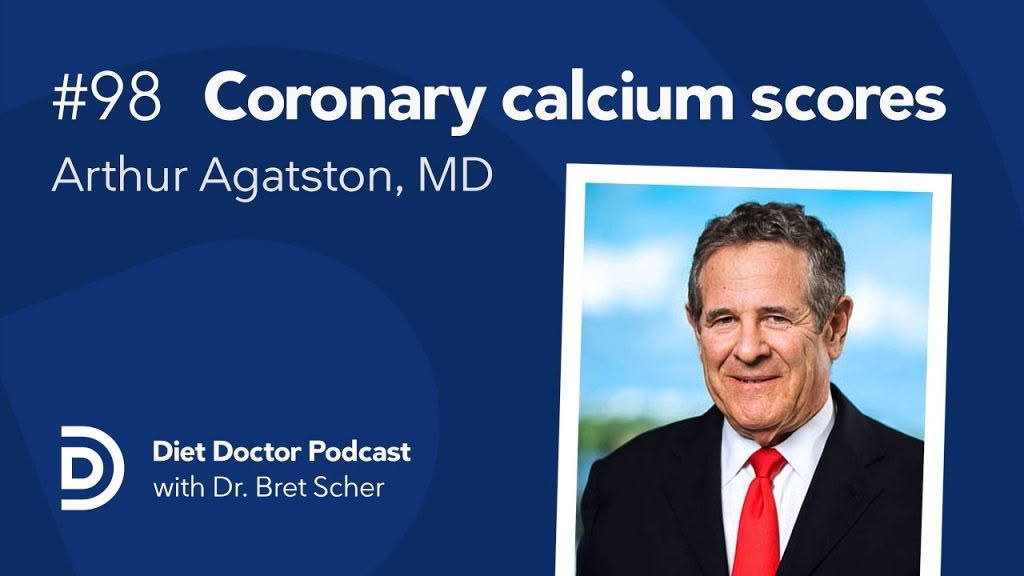 Diet Doctor Podcast with Arthur Agatston thumbnail